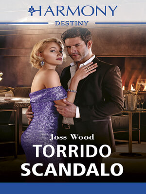 cover image of Torrido scandalo